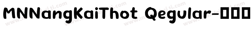 MNNangKaiThot Regular字体转换